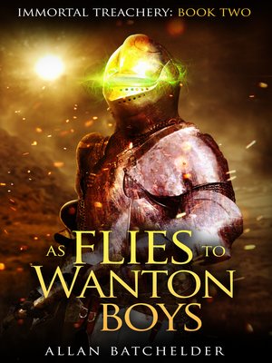 cover image of As Flies to Wanton Boys